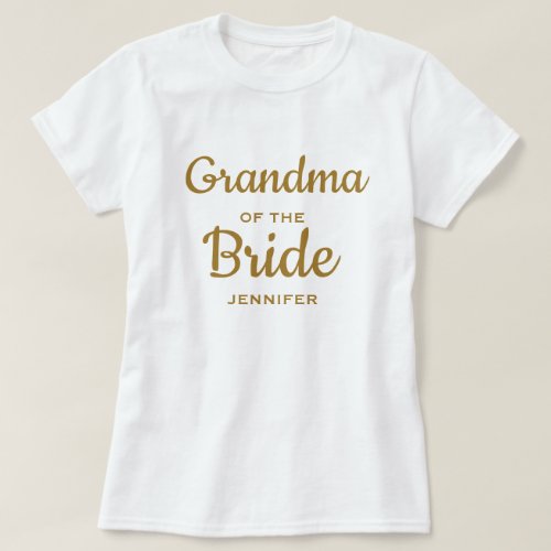 Grandma of the Bride Custom T_Shirt