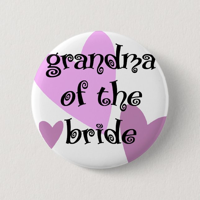 Grandma of the Bride Pinback Button (Front)