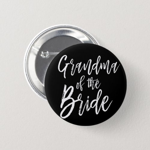 Grandma of the Bride  Script Style Wedding Button