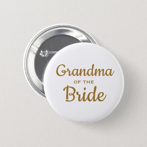 Grandma of the Bride Wedding Custom Button