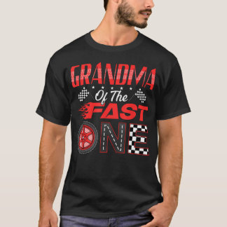 Grandma Of The Fast One First Birthday Racing Car T-Shirt