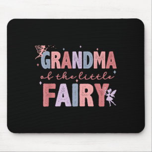 Grandma Of The Little Fairy First Birthday Girl Fa Mouse Pad