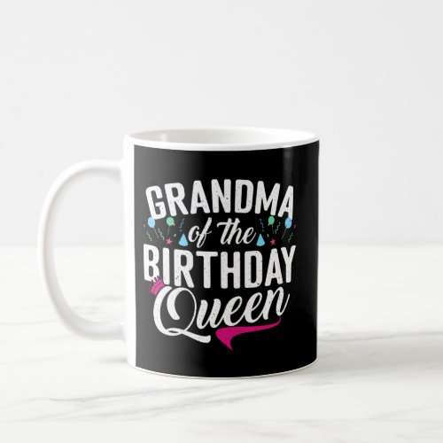 Grandma Of The Queen Grandaughter Coffee Mug