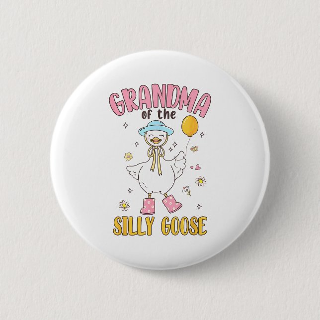 Grandma Of The Silly Goose First Birthday Family M Button (Front)