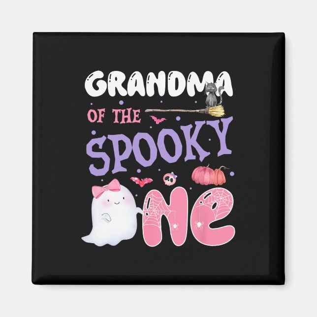 Grandma Of The Spooky One 1st Birthday Halloween P Magnet (Front)