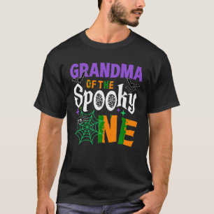 Grandma Of The Spooky One Boy Halloween 1st Birthd T-Shirt