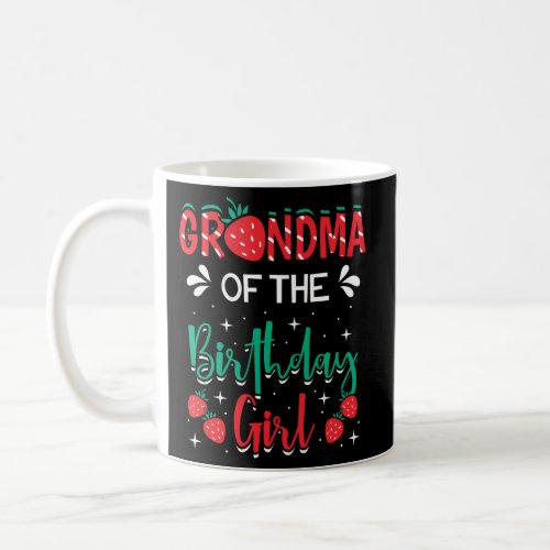Grandma Of The Strawberry Themed B_Day Py Coffee Mug