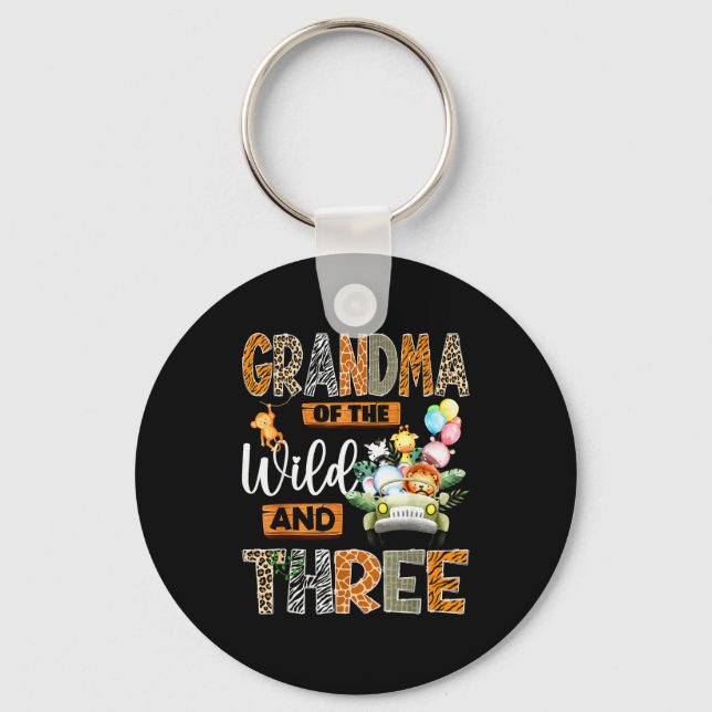 Grandma Of The Wild And Three 3rd Birthday Boy Saf Keychain (Front)