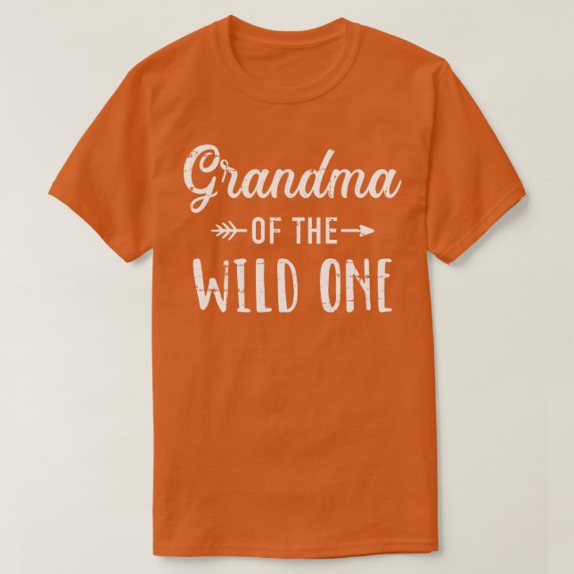 Grandma of the wild one daughter matching family T-Shirt (Design Front)