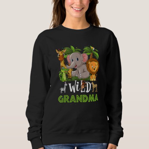 Grandma Of The Wild Zoo Birthday Safari Jungle Ani Sweatshirt