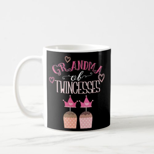 Grandma of Twin Girls Coffee Mug Twincesses Gift