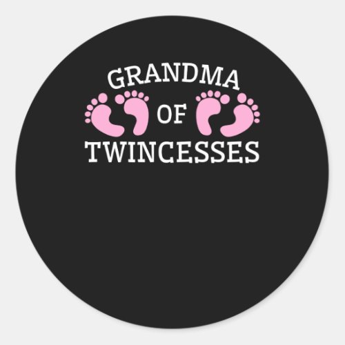 Grandma Of Twincesses Grandma Twin Girls Classic Round Sticker