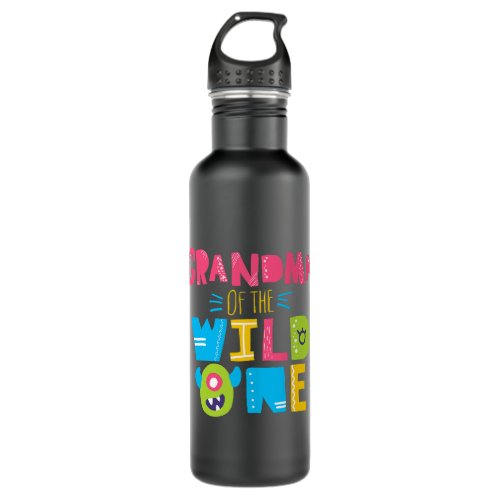 Grandma of Wild One Year Old Toddler Boy First Bir Stainless Steel Water Bottle