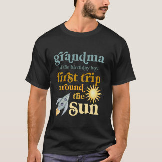 Grandma Outer Space 1st Birthday First Trip Around T-Shirt