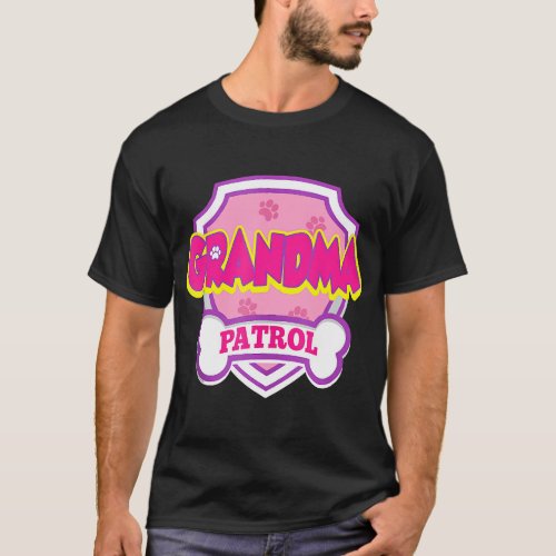 Grandma Patrol Dog Funny Gift Birthday Party T_Shi T_Shirt