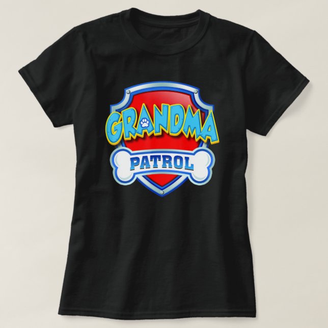 Grandma Patrol Dog Mom Dad Women T-Shirt (Design Front)