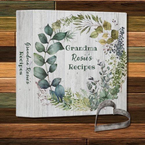Grandma Recipes  Rustic Greenery Wreath Custom 3 Ring Binder
