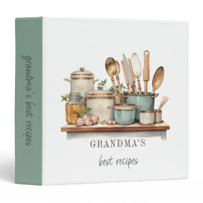 Grandma’s Best Recipes Vintage Kitchen Keepsake 3 Ring Binder