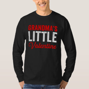 Grandma s Little Valentine Granddaughter Grandson T-Shirt