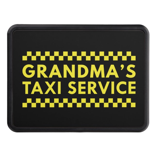 Grandma’s Taxi Service Hitch Cover (Front)