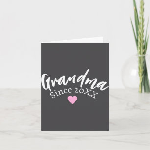Grandma Since Year New Grandmother Gift Card