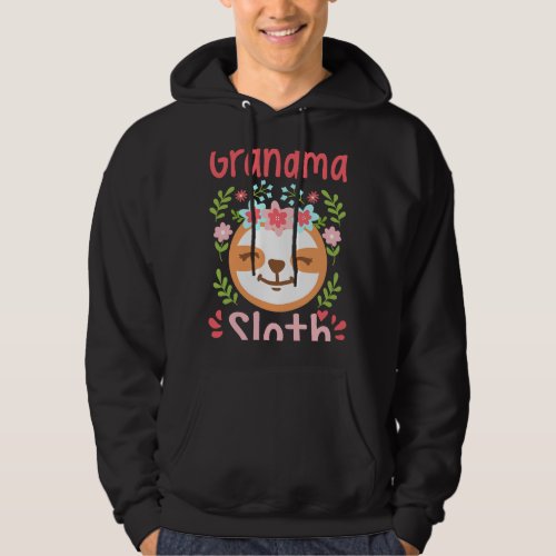 Grandma Sloth Mom Mother Mothers Day Sloth Lover Hoodie