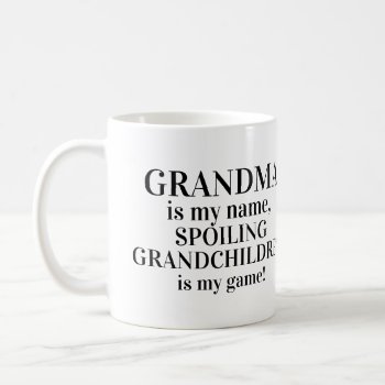 Grandma Spoiling Grandchildren Coffee Mug by LittleThingsDesigns at Zazzle