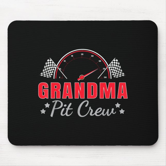 Grandma T Crew Race Car Driver Birthday Party Raci Mouse Pad (Front)