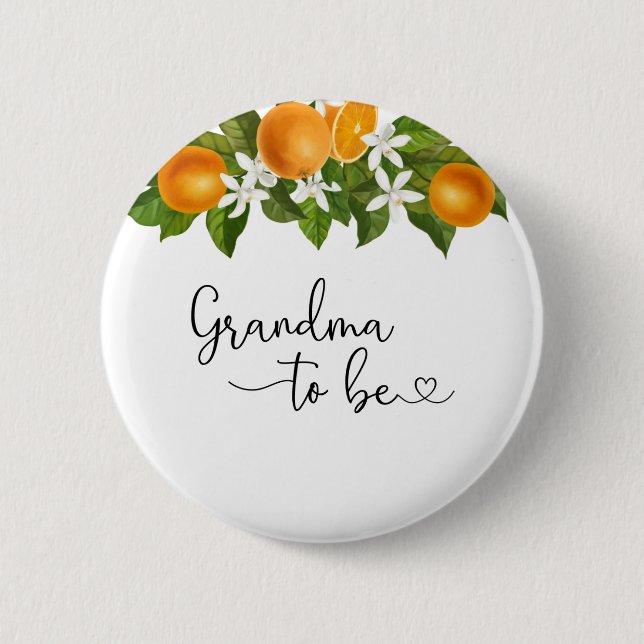Grandma to be-A little cutie is on the way baby sh Button (Front)