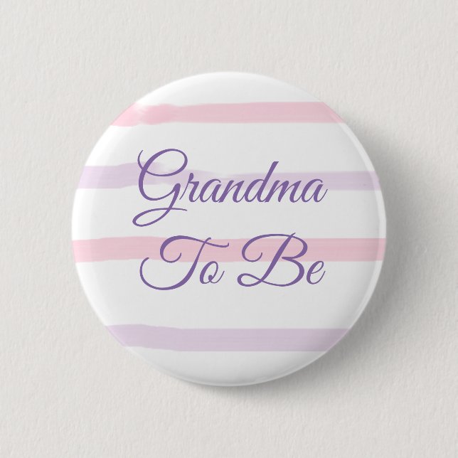 Grandma to be Baby Shower button (Front)