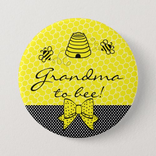 Grandma To Be Bee Pinback Button