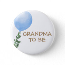 Grandma to be Blue Balloon Baby Shower Button