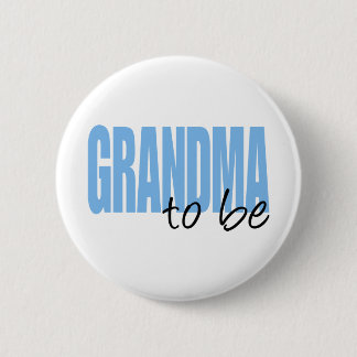 Grandma To Be (Blue Block Font) Pinback Button