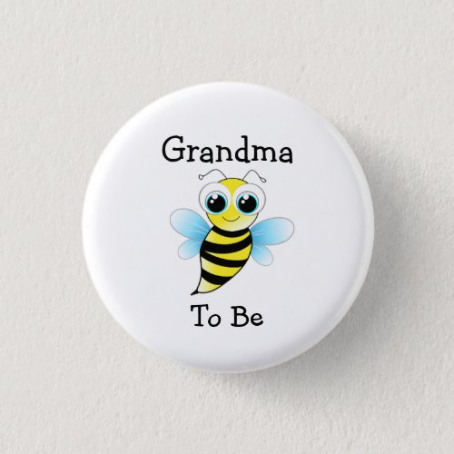 Grandma To Be Bumble Bee Baby Shower Button