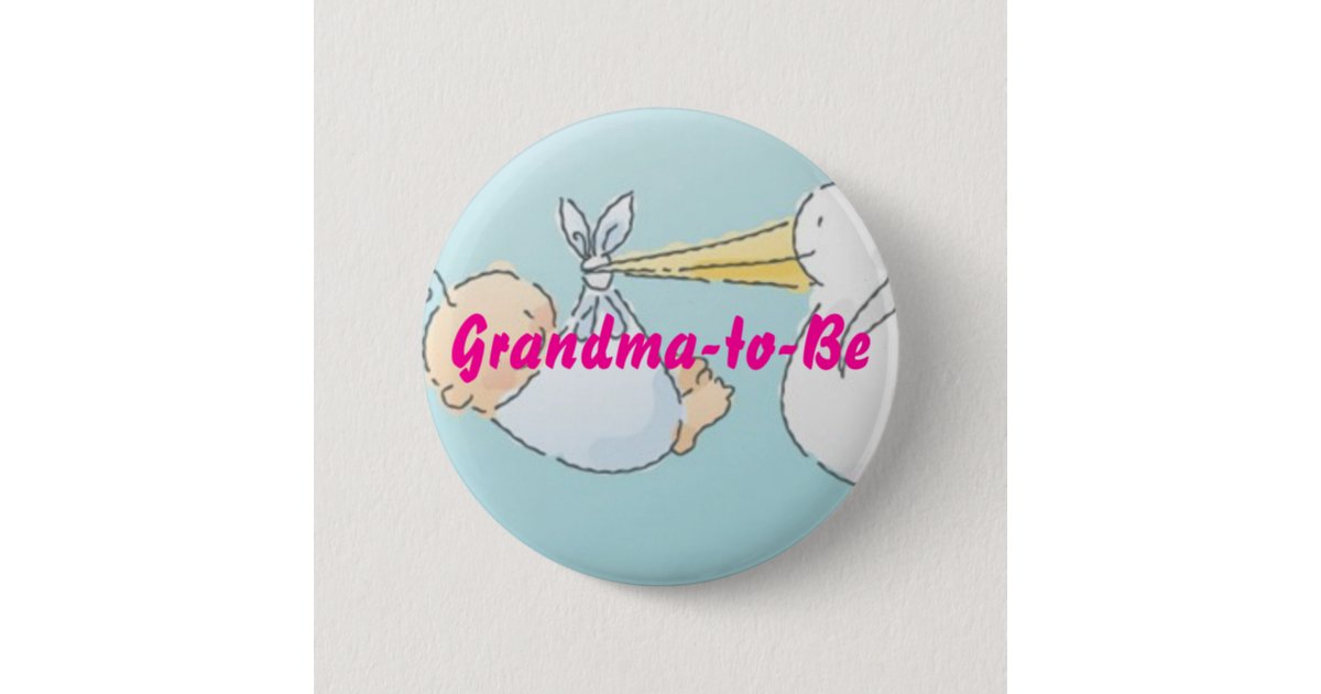 Grandma-to-Be Button | Zazzle