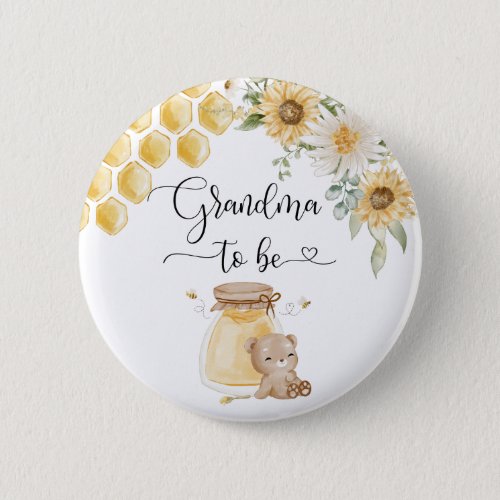 Grandma to be Button Sunflower honey bear Button