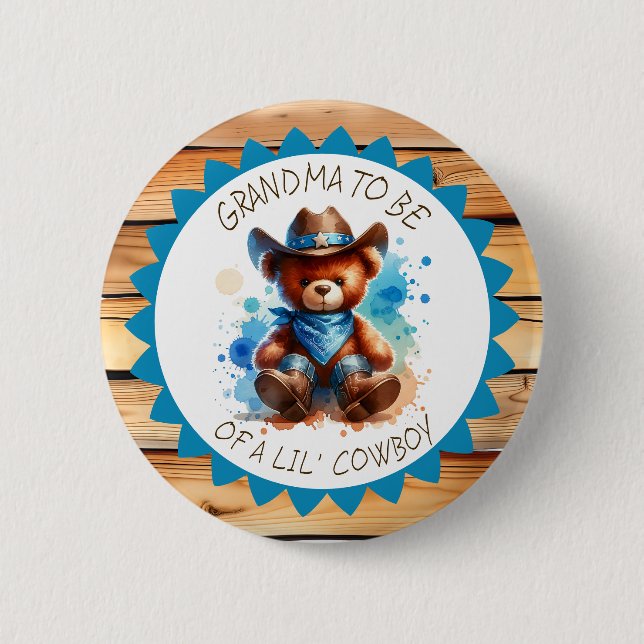 Grandma to be  | Cowboy Teddy Bear Baby Shower Button (Front)