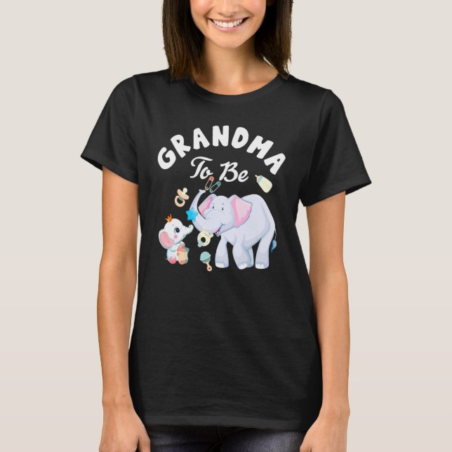 Grandma To Be Elephant Baby Shower Mother's Day T-Shirt (Front)