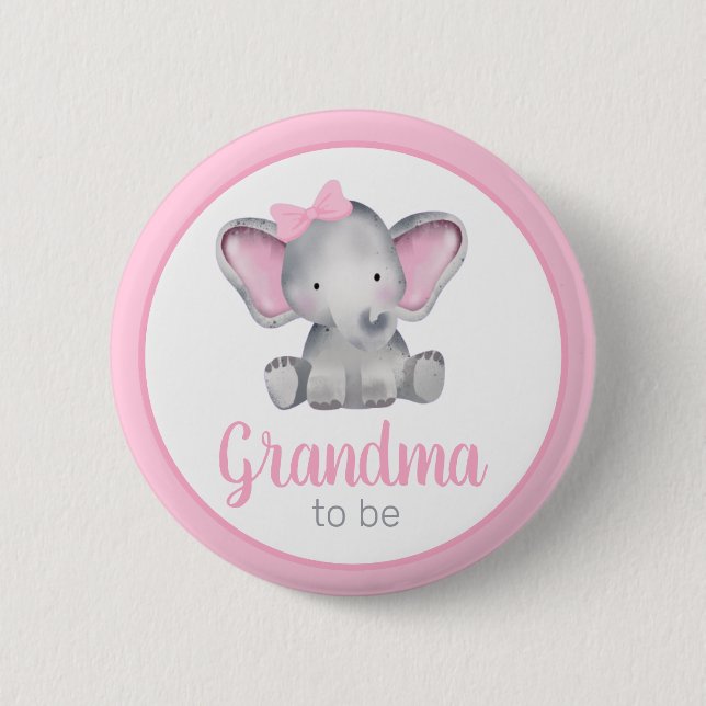 Grandma To Be Elephant Girl Baby Shower Button (Front)