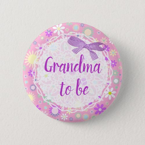 Grandma to be Floral Baby Shower Button