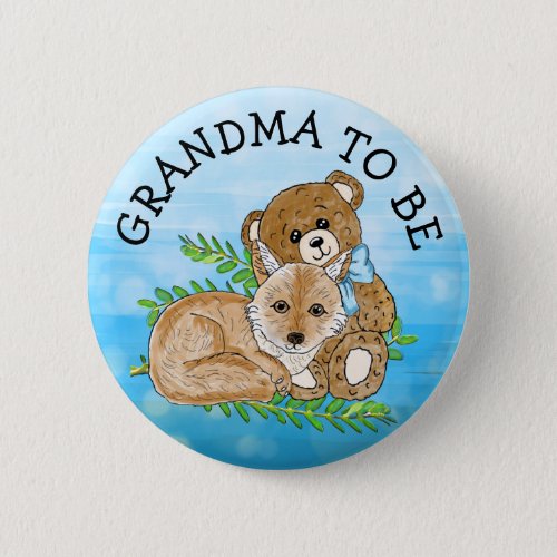 Grandma to be Fox and Teddy Bear Baby Shower   Button