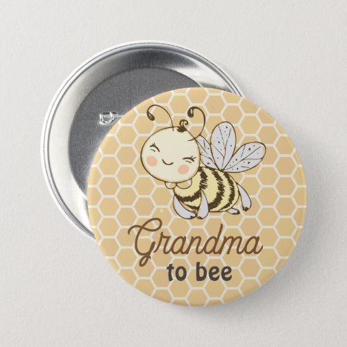 Grandma to be Granny Cute Honeybee Bee Baby Shower Button