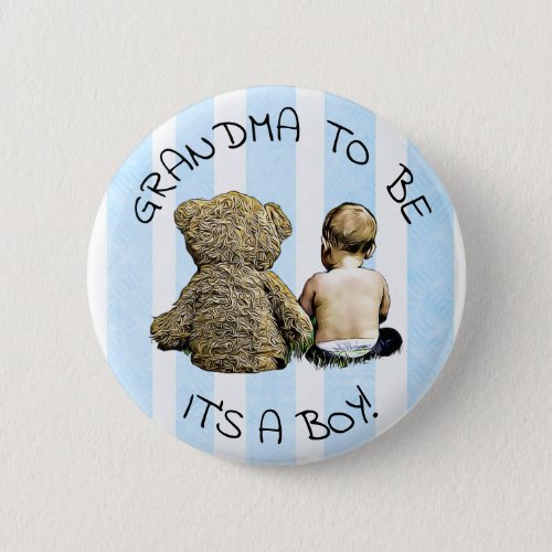 Grandma to be Its a boy Baby Shower Button