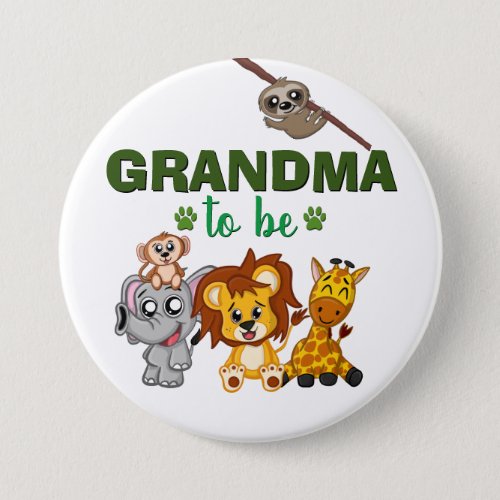 Grandma To Be Jungle Safari Zoo Animal Baby Shower Button