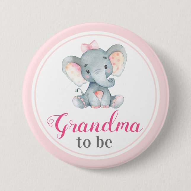 Grandma to be New Granny Baby Girl Shower Elephant Button (Front)