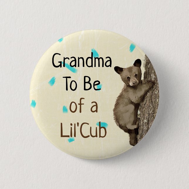 Grandma to be of a Little Cub Baby Shower Button (Front)