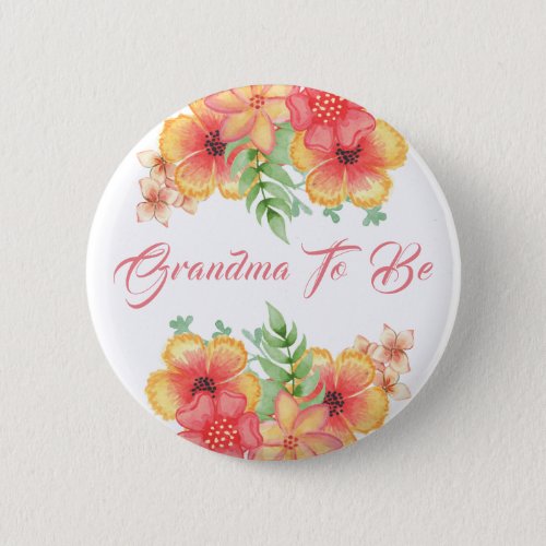 Grandma to be Peach Orange and Coral  Baby shower Pinback Button