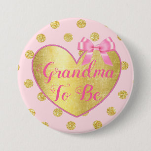 Grandma to be Pink and Gold Baby Shower Button