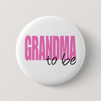 Grandma To Be (Pink Block Font) Button