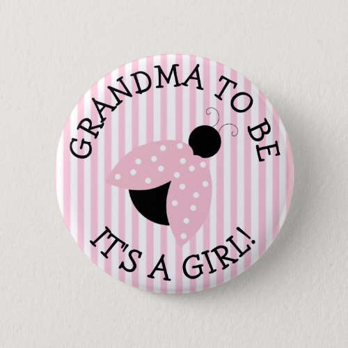 Grandma To Be Pink Ladybug Baby Shower Button